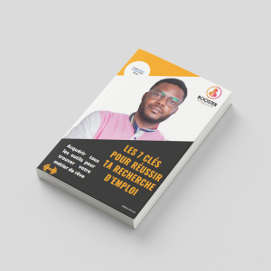 Les 7 clés pour réussir ta recherche d'emploi